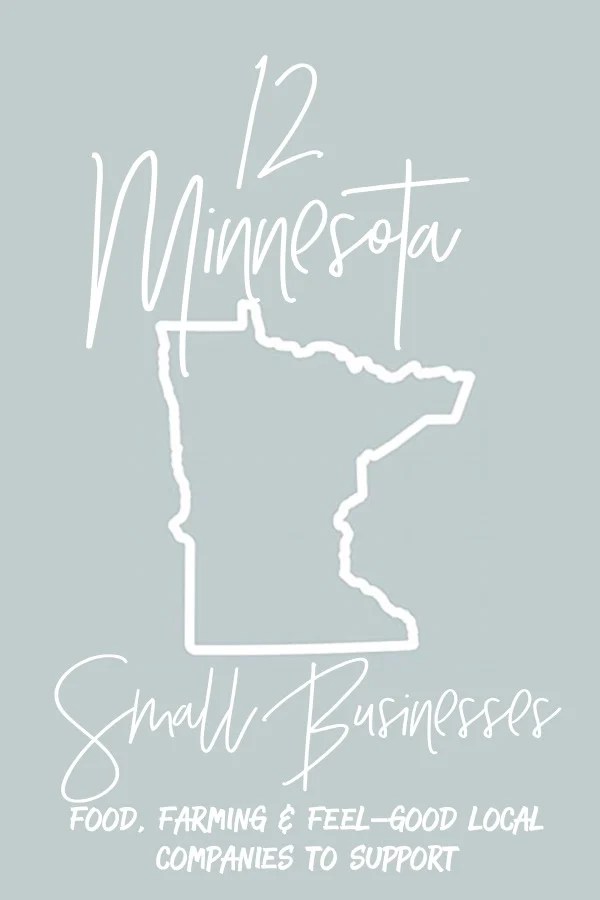 12 Minnesota Small Businesses Local Food, Farming, and Family