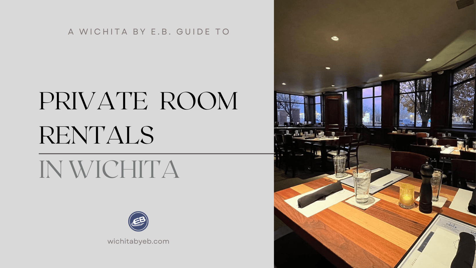 Private Dining Rooms in Wichita Wichita By E.B.