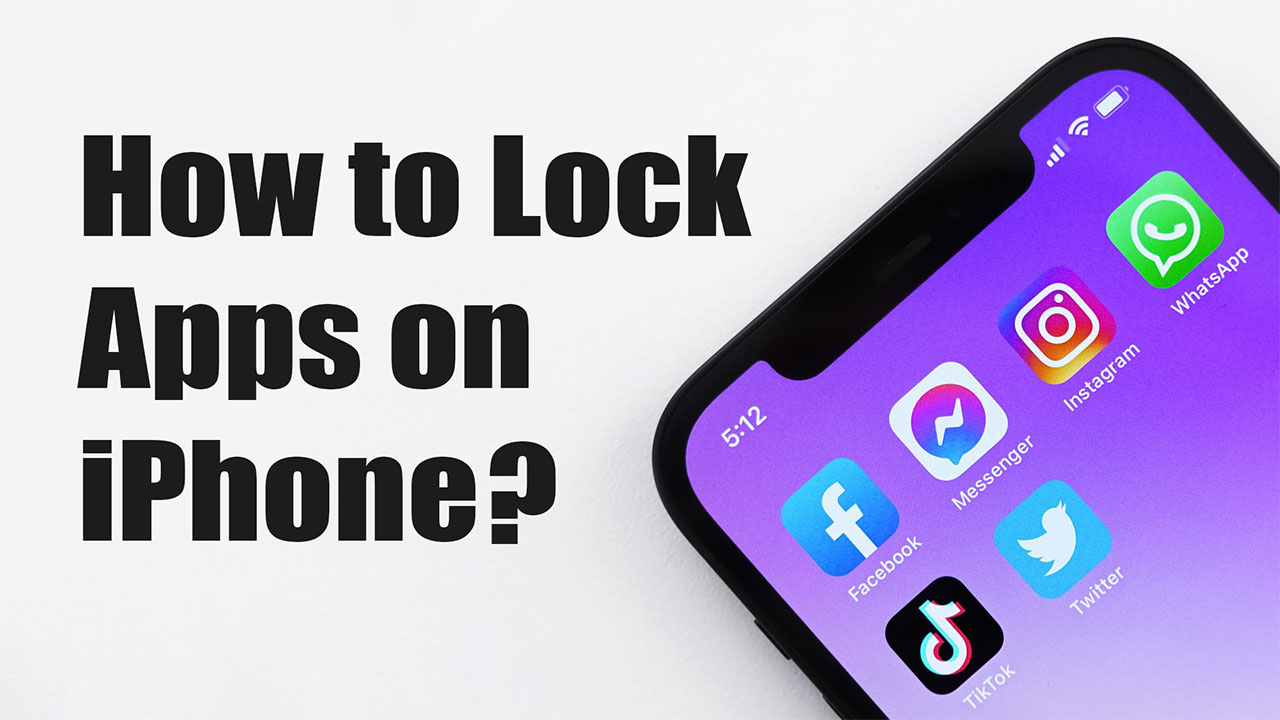 How to Lock Apps on iPhone? wikigain
