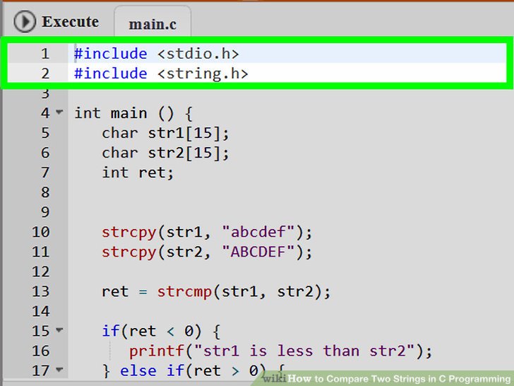 How to Compare Two Strings in C Programming 10 Steps