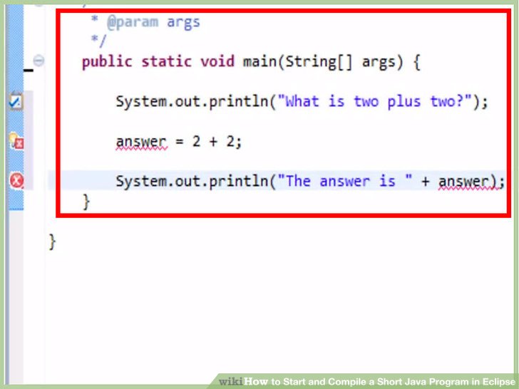 How to Start and Compile a Short Java Program in Eclipse 10 Steps