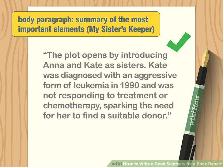 How to Write a Good Summary for a Book Report (with Pictures)