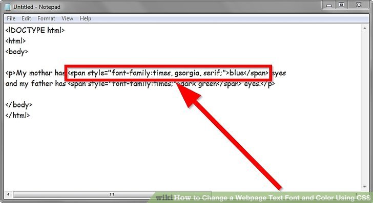 How to Change a Webpage Text Font and Color Using CSS 4 Steps How to Change a Webpage Text Font and Color Using CSS 4 Steps