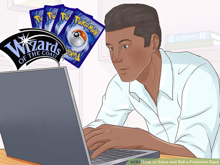 How to Value and Sell a Pokémon Card (with Pictures)