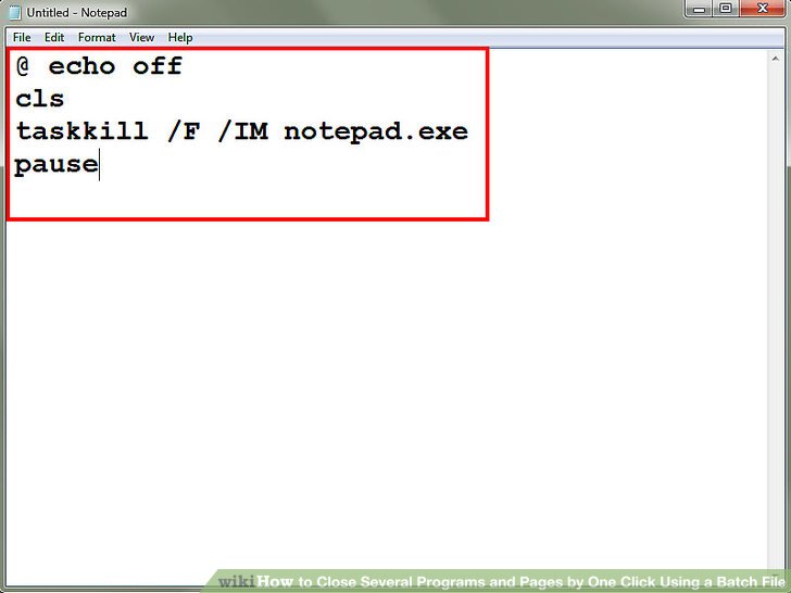 How to Close Several Programs and Pages by One Click Using a Batch File