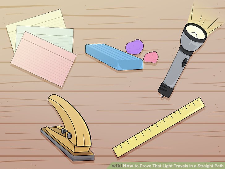 3 Ways to Prove That Light Travels in a Straight Path wikiHow