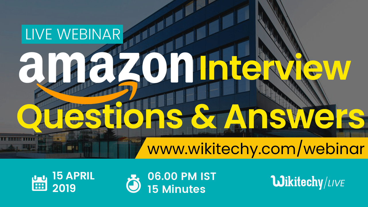 Top 500+ Amazon Interview Questions and Answers Amazon Interview