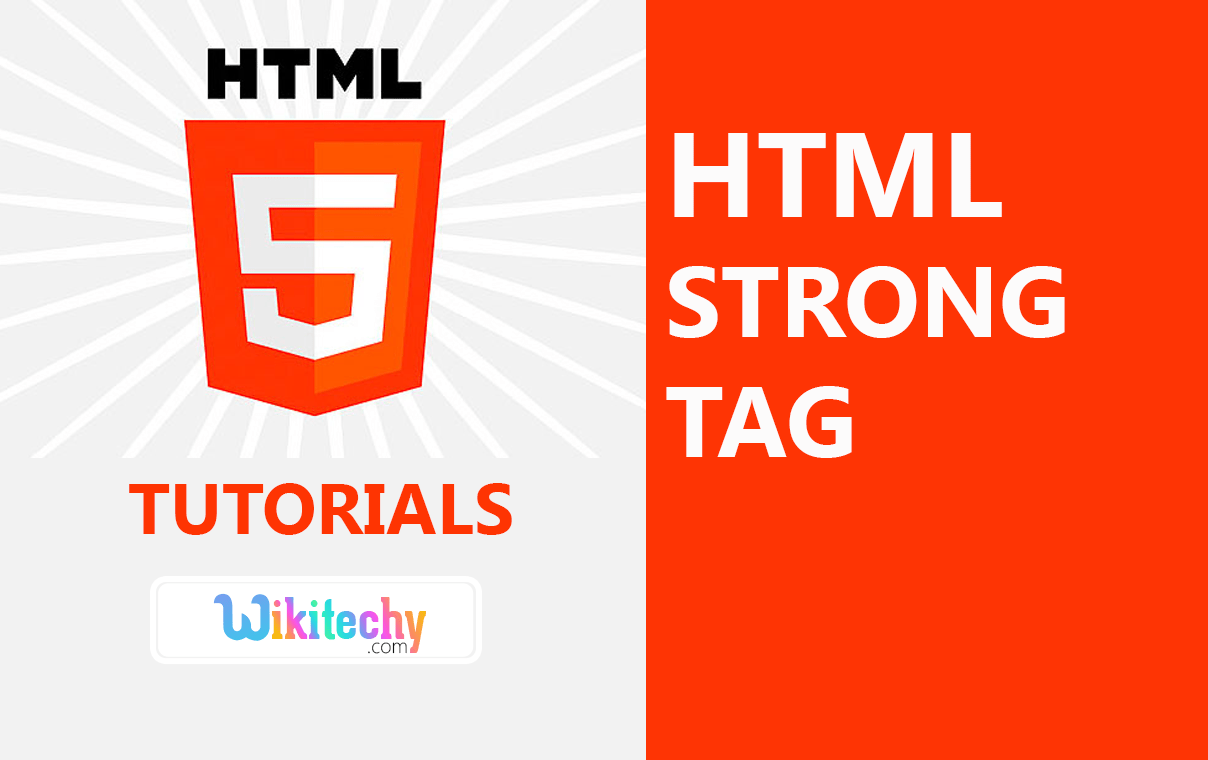 html tutorial Strong tag in HTML html5 html code html form In