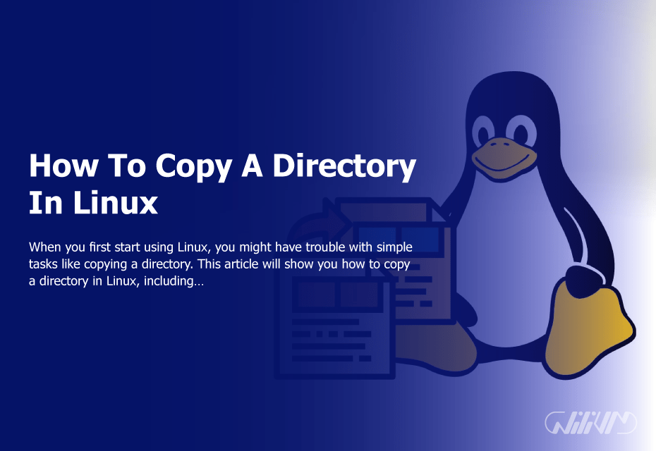 Copy Directories Easily in Linux A Beginner's Introduction to the 'cp