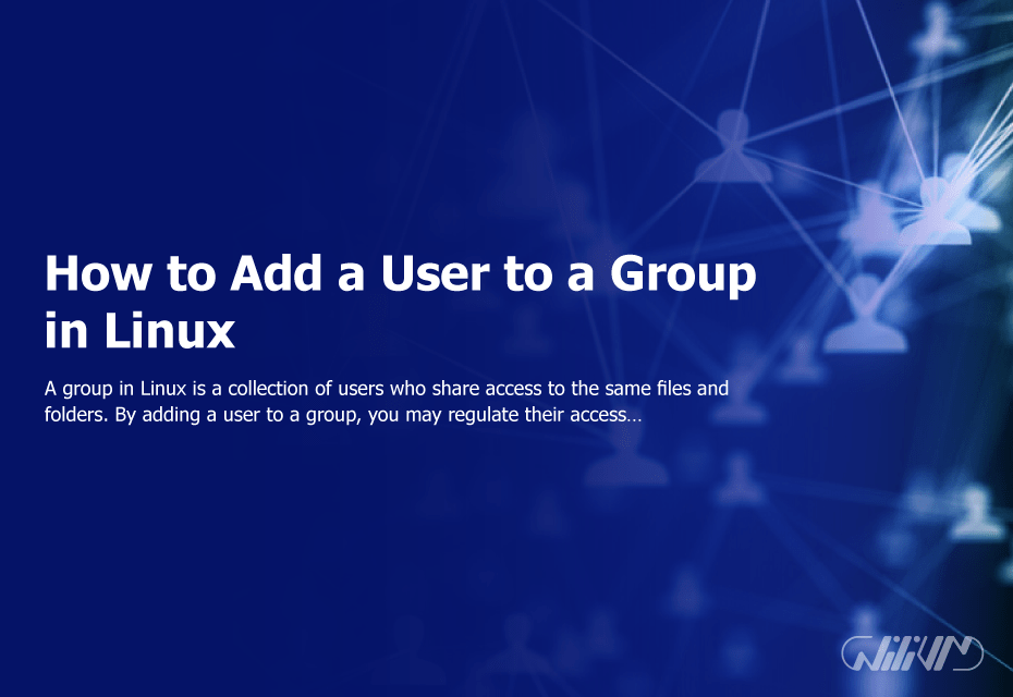 How to Add a User to a Group in Linux A StepbyStep Guide