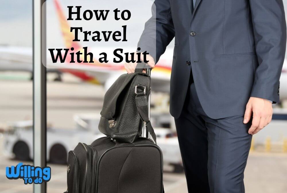 How to Travel with a Suite Get its 5 Awesome Ways