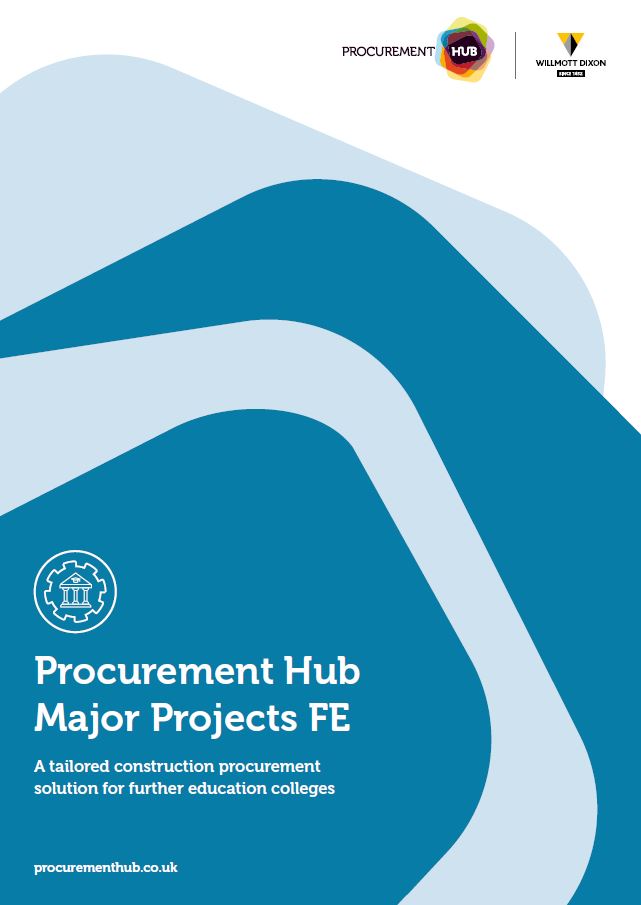Procurement Hub Major Projects FE Willmott Dixon