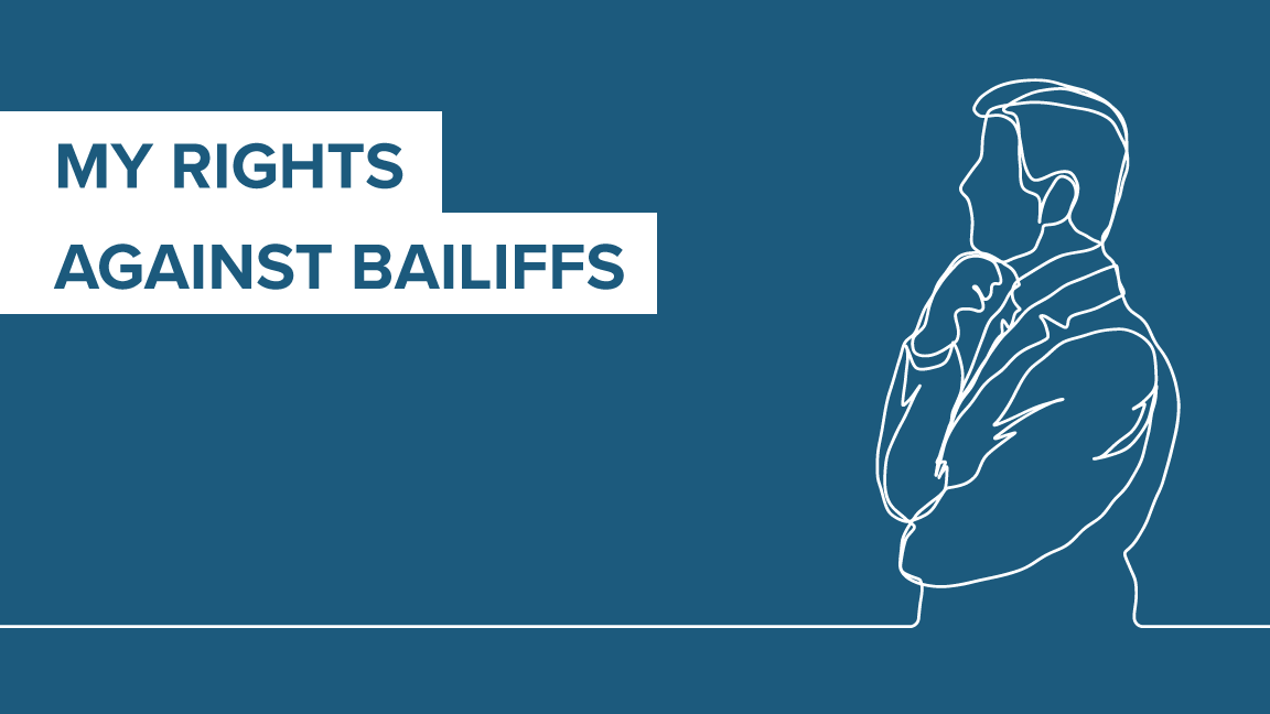 What Are My Rights Against Bailiffs? Wilson Field® Licensed