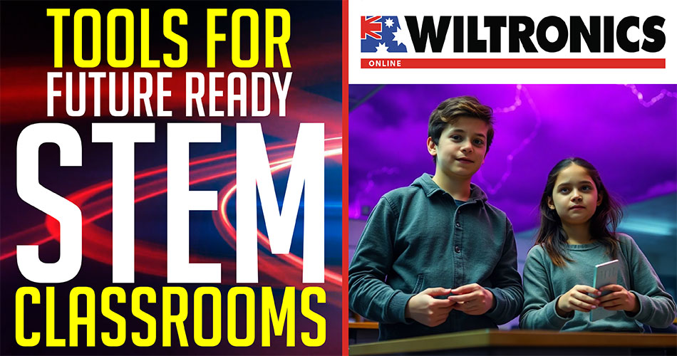 Tools for Future Ready STEM Classrooms Wiltronics