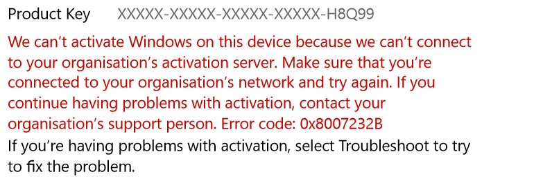 Activation error code 0x8007232B Need Help