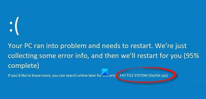 Fix FAT FILE SYSTEM (fastfat.sys) Blue Screen on Windows 10