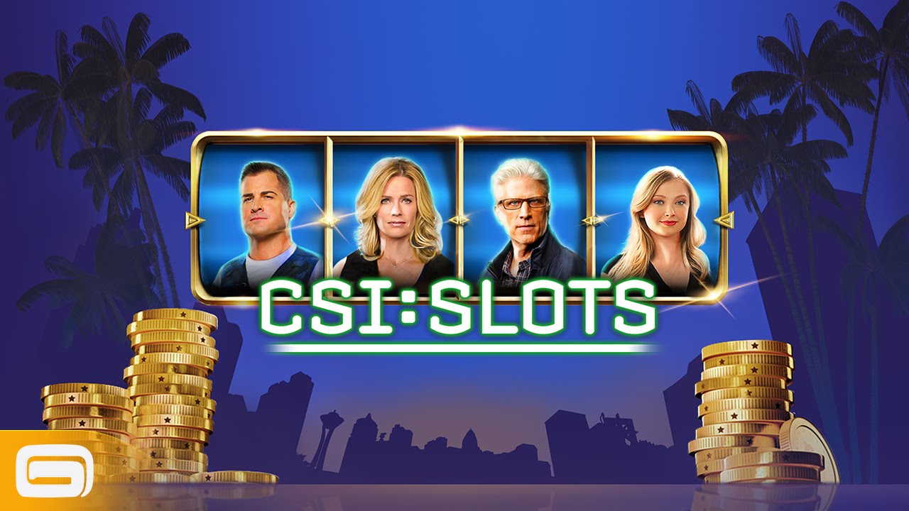 CSI Slots, il nuovo gioco di Slot Machine di Gameloft arriva sui