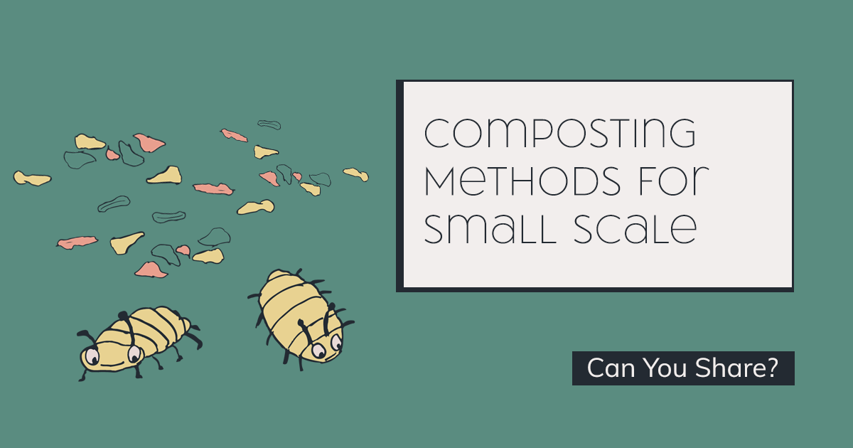 Composting Methods For Small Scale Winglewood