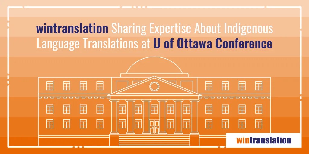 News Release wintranslation Sharing Expertise About Indigenous