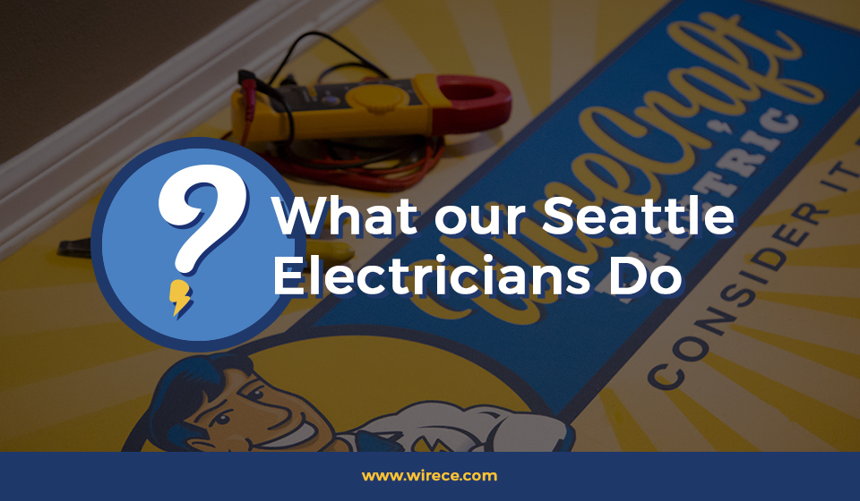Electricians Do Efficient Tasks for Best Results Wire Craft Electricians