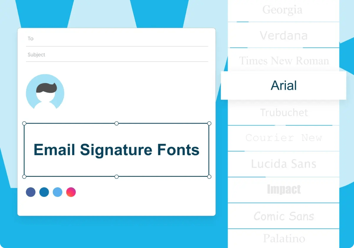 10 best fonts for email signatures (100 emailsafe)