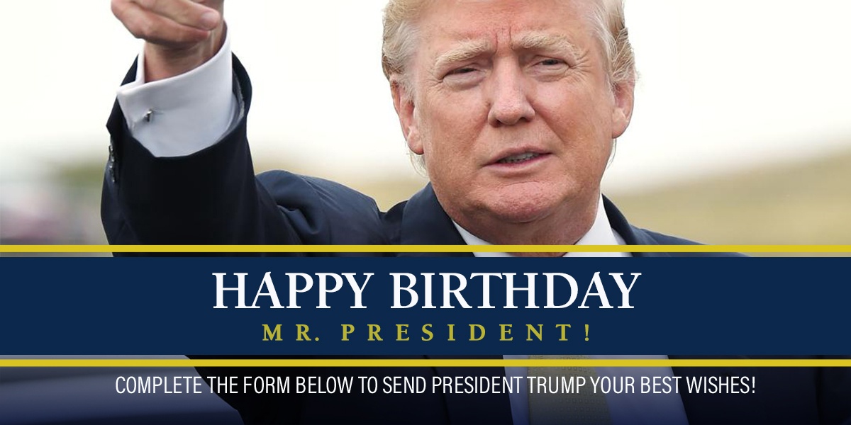 Happy Birthday President Trump! Republican Party of Wisconsin