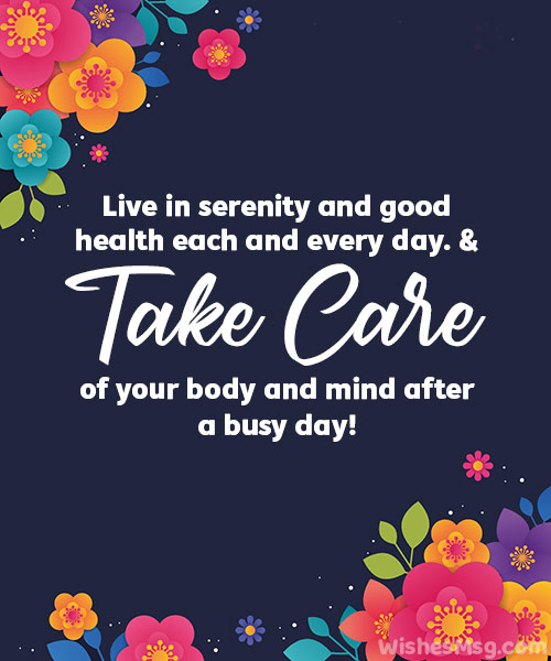 Take Care Messages For Friends WishesMsg