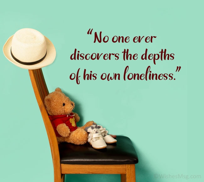 Lonely Messages Inspiring Quotes For Lonely People (2022)