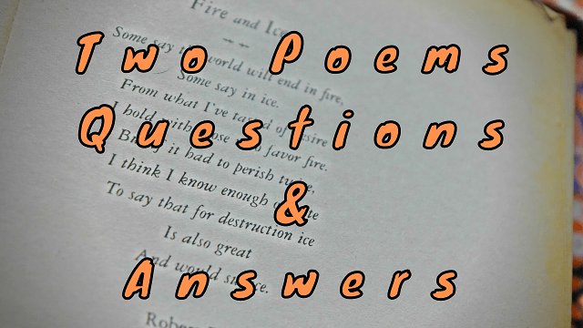 Two Poems Questions & Answers - WittyChimp
