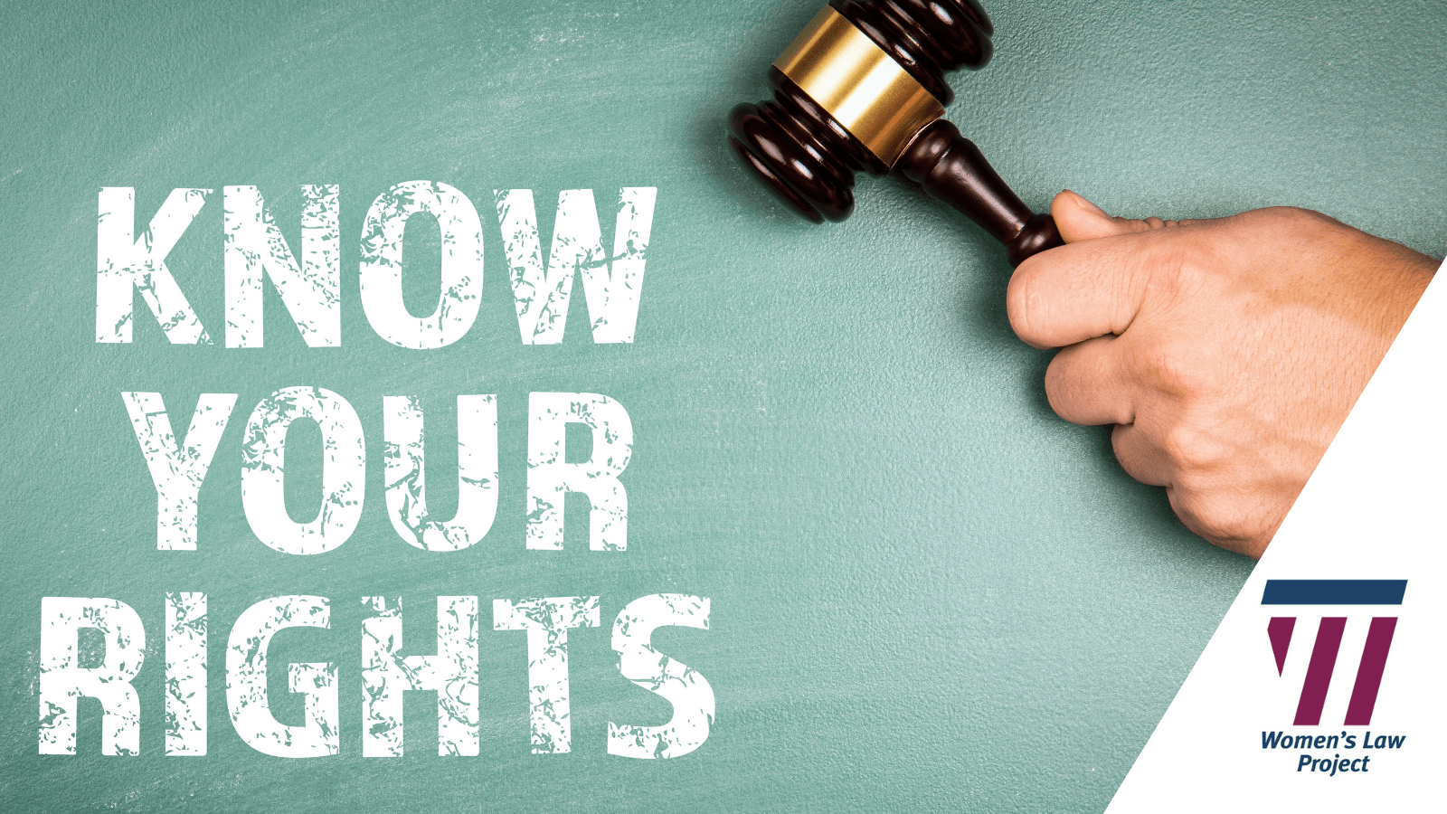 WLPKnowYourRights Women's Law Project