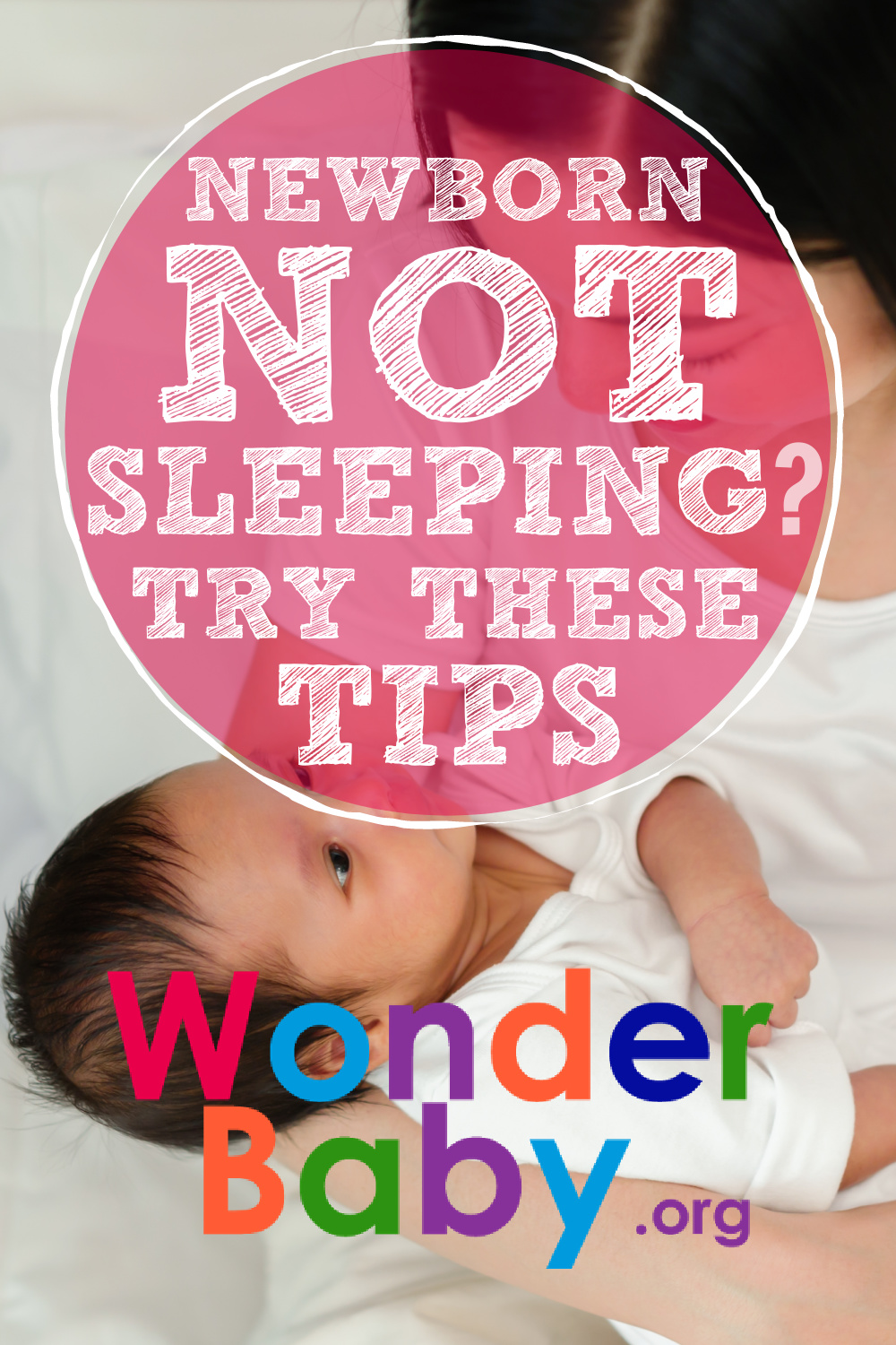 Newborn Not Sleeping? Try These 35 Tips