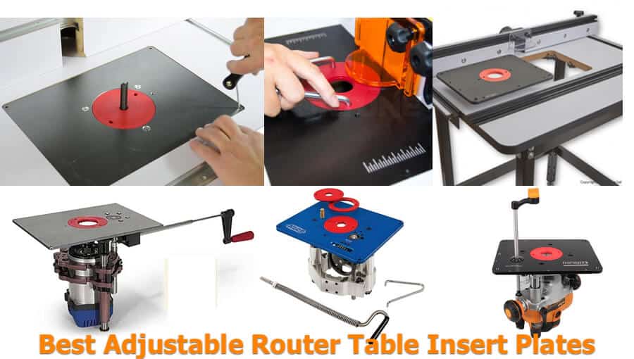 Best Adjustable Router Table Insert Plates 2023
