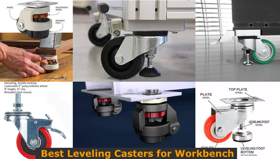 Best Leveling Casters For Workbench 2023