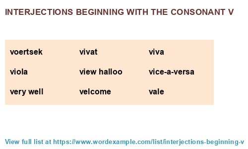 Interjections beginning with the consonant v (18 results)
