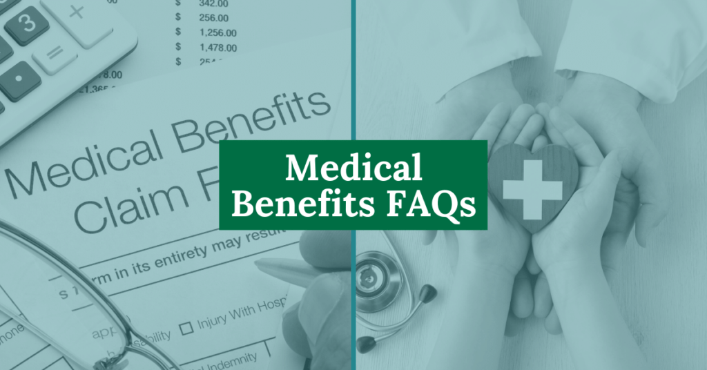 Workers' Comp Medical Benefits FAQs What You Need To Know
