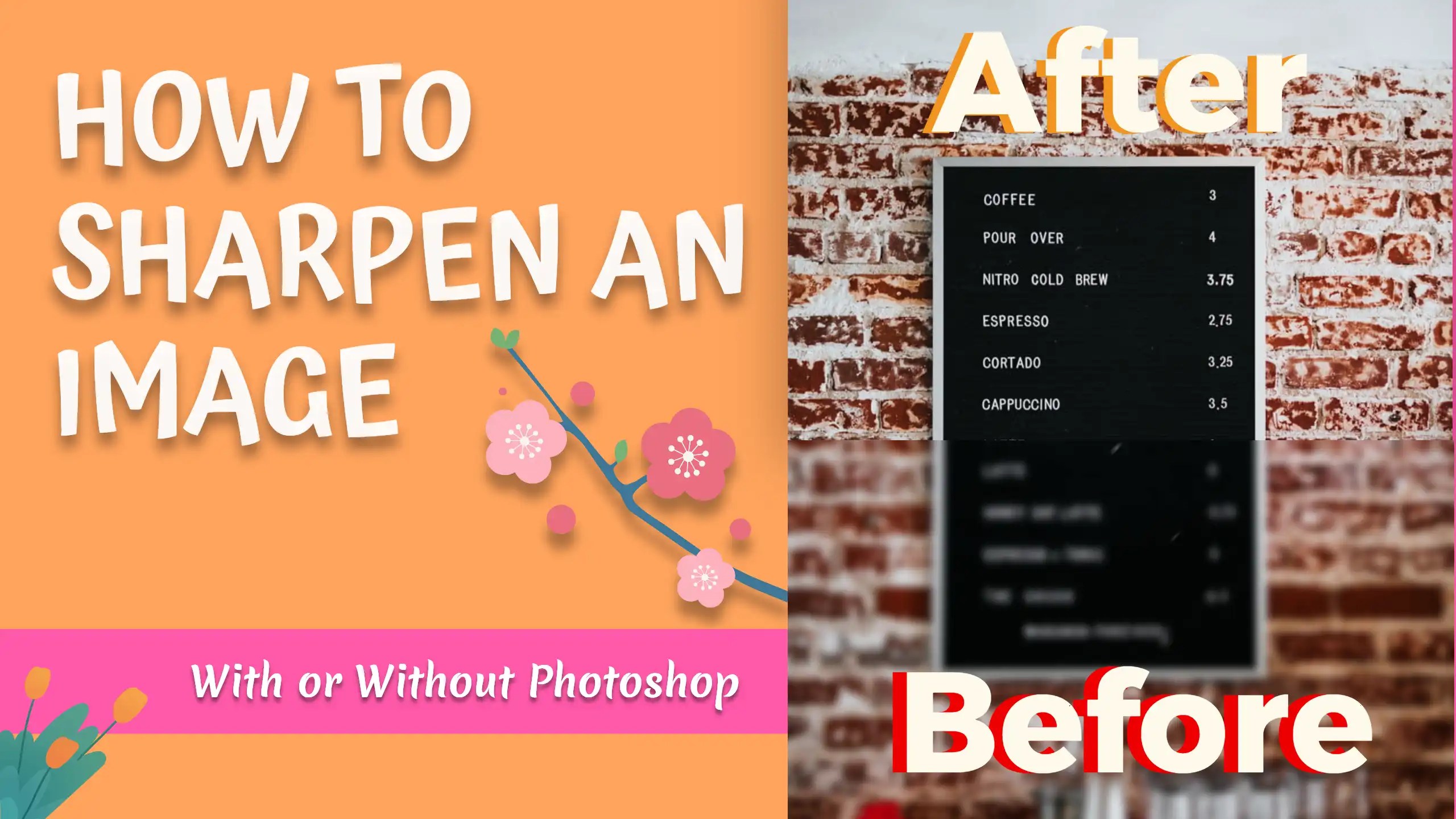 How to Sharpen an Image With or Without WorkinTool