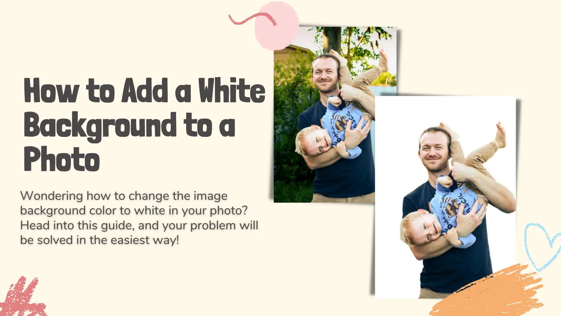 How to Add a White Background to a Photo General Guide WorkinTool