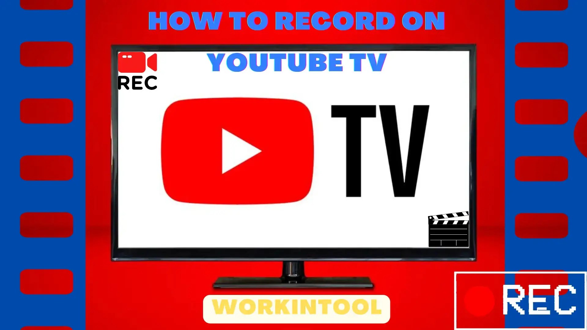 How to Record on YouTube TV in 2024 Multiple Platforms WorkinTool