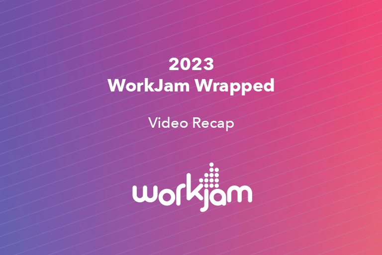 2022 WorkJam Wrapped WorkJam