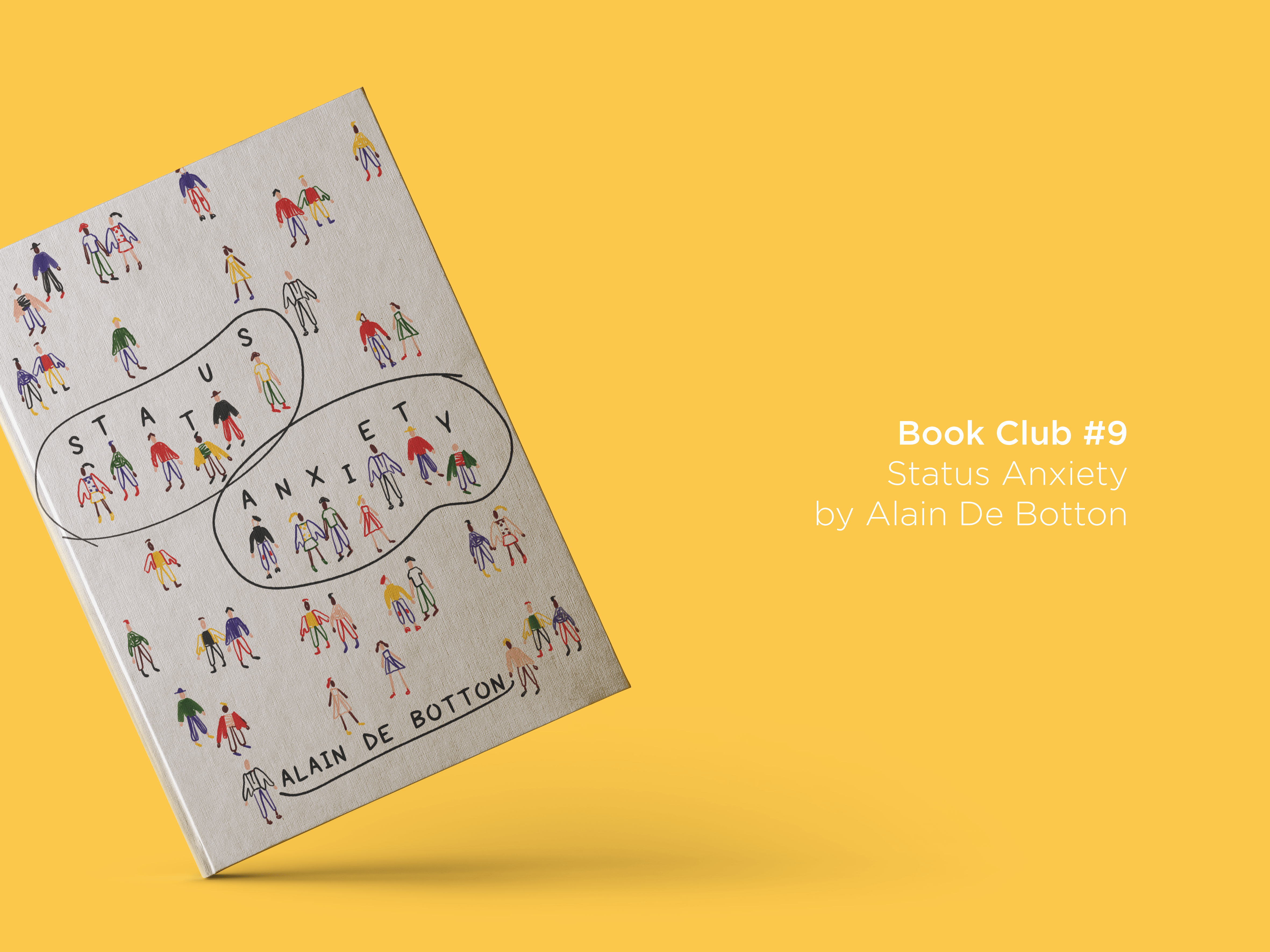 Book Club 9 Status Anxiety by Alain De Botton Work Over Easy