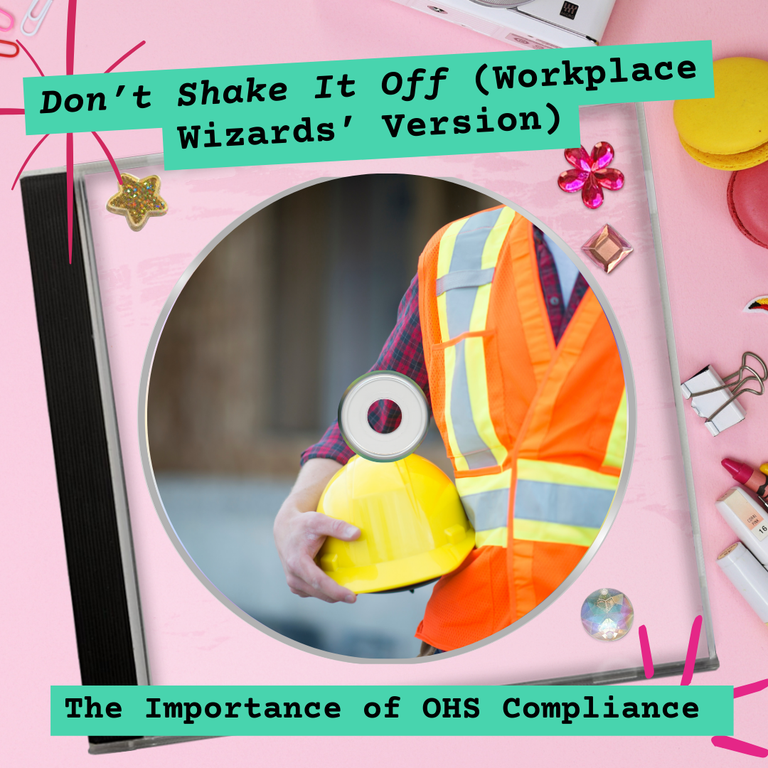 Workplace Safety, Environment and Culture Workplace Wizards
