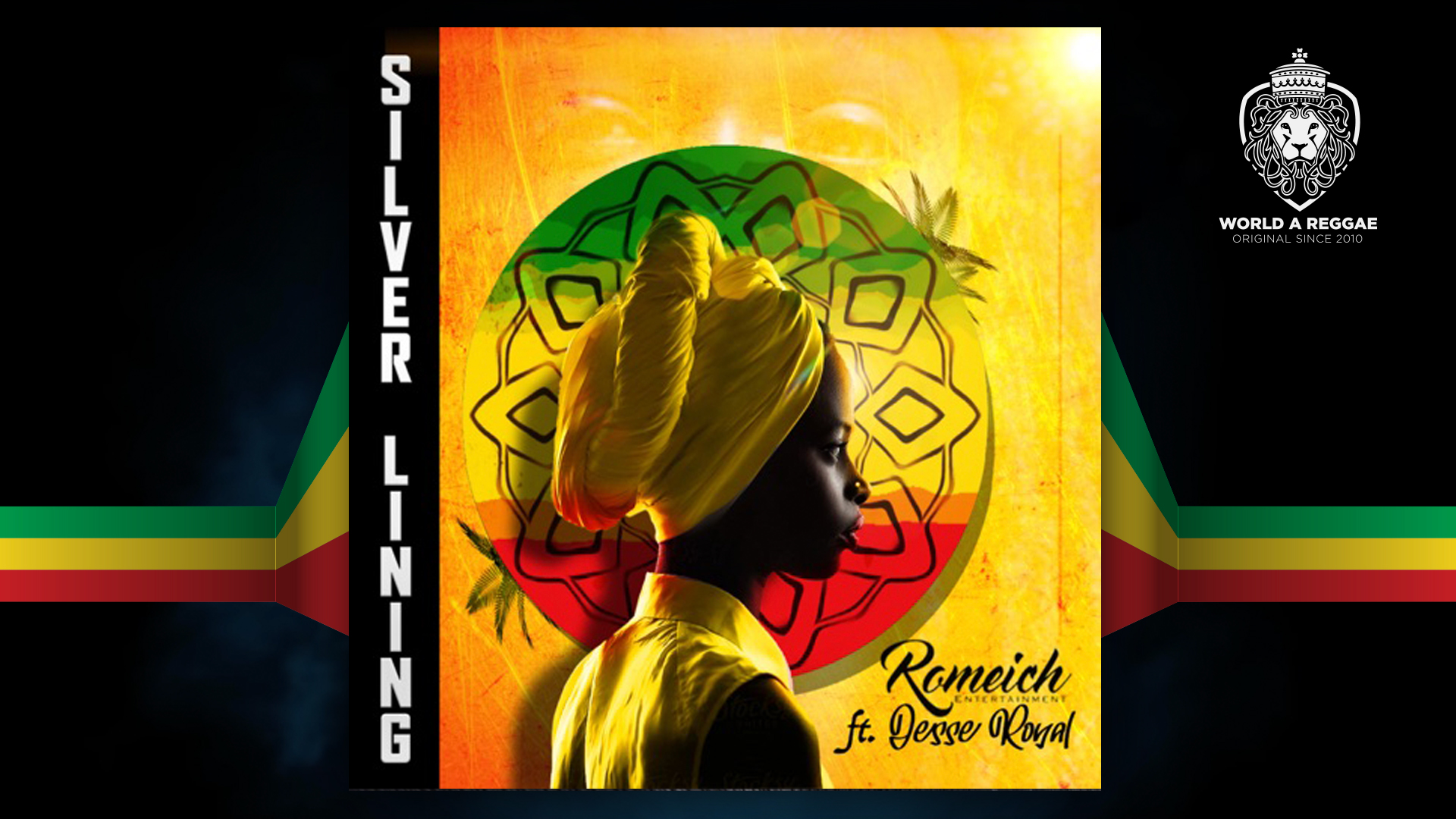 Silver Lining Romeich Ent. ft. Jesse RoyalWorld A Reggae Entertainment