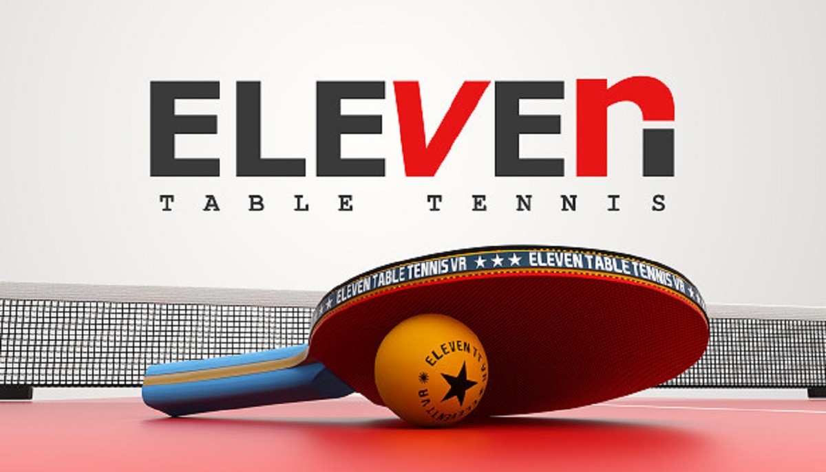 Eleven Table Tennis Review VR Ping Pong For Hours World Of Geek Stuff