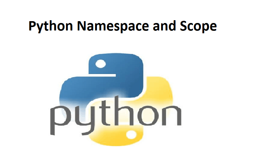 Python Namespace and Scope | Learn Python Programming