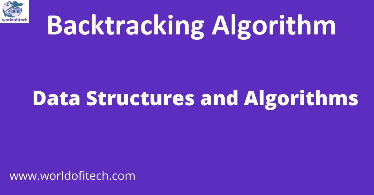 Backtracking Algorithm Learn Data Structures and Algorithms