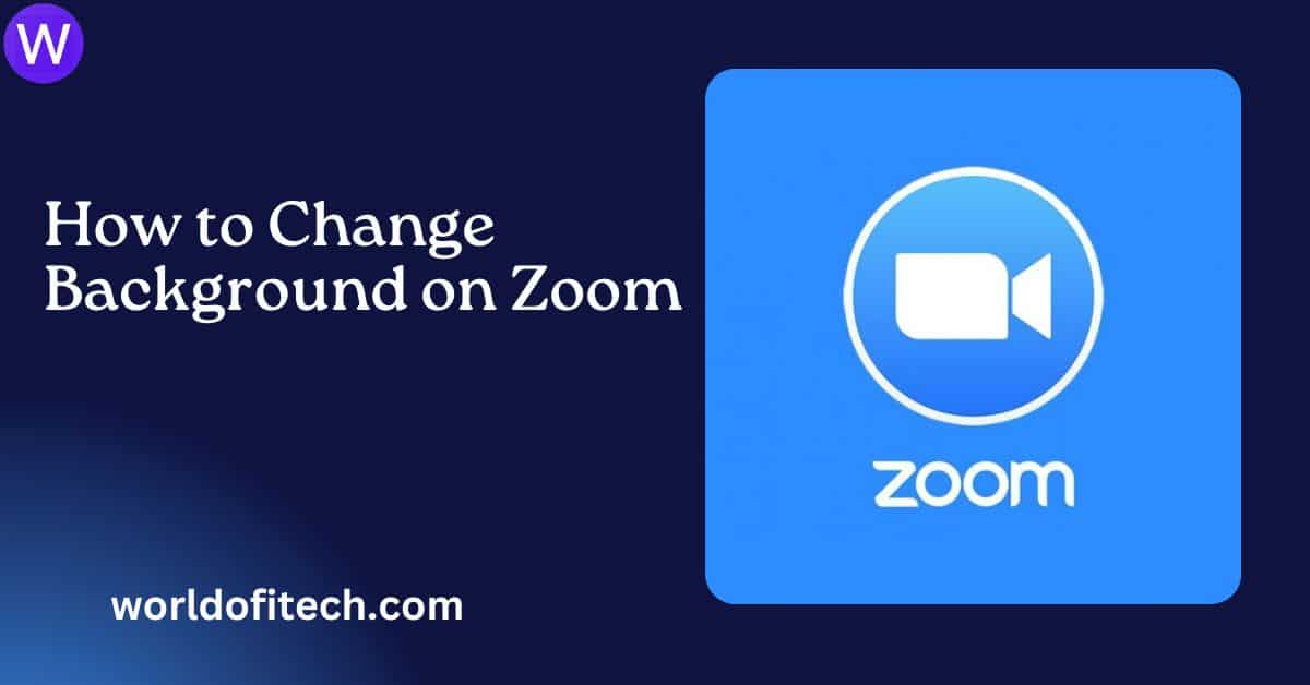 How to Change Your Background on Zoom
