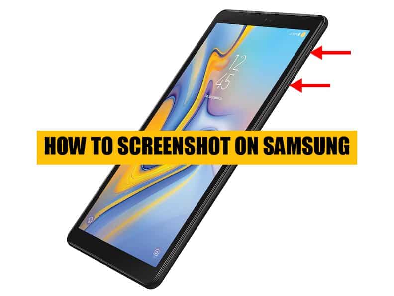How to Screenshot on Samsung and Android Tablet | World of Tablets