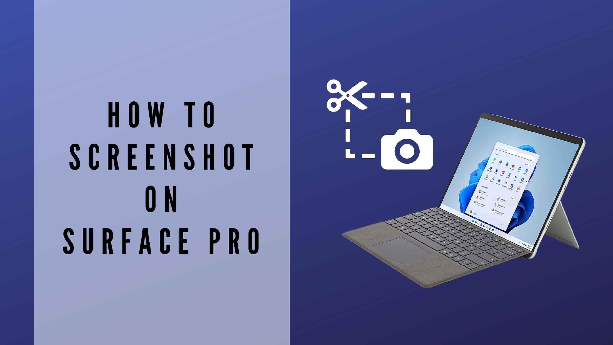 6 Ways to Take a Screenshot on Microsoft Surface Pro WorldofTablet