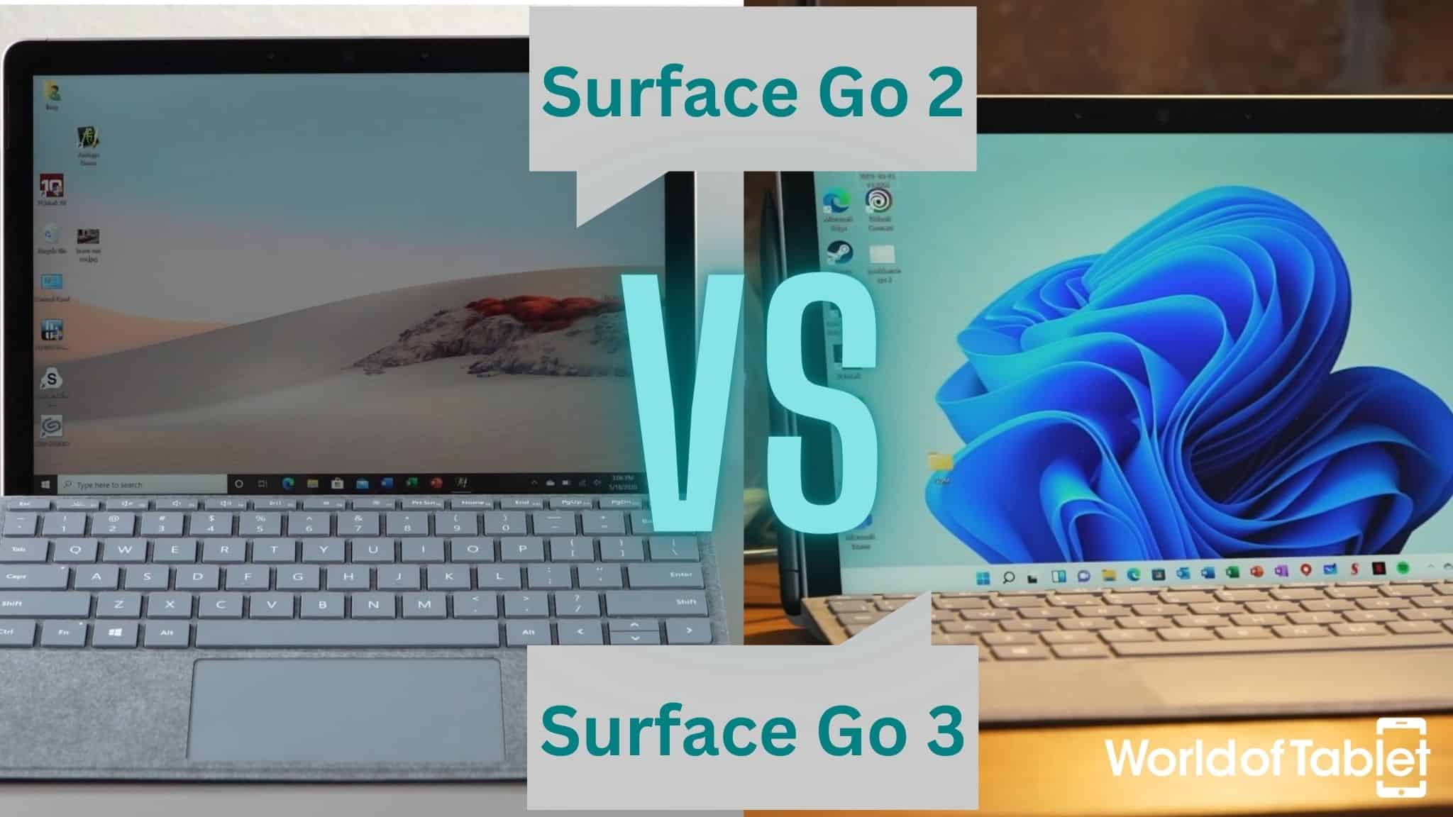 Microsoft Surface Go 2 vs Surface Go 3 Worth Upgrading? WorldofTablet