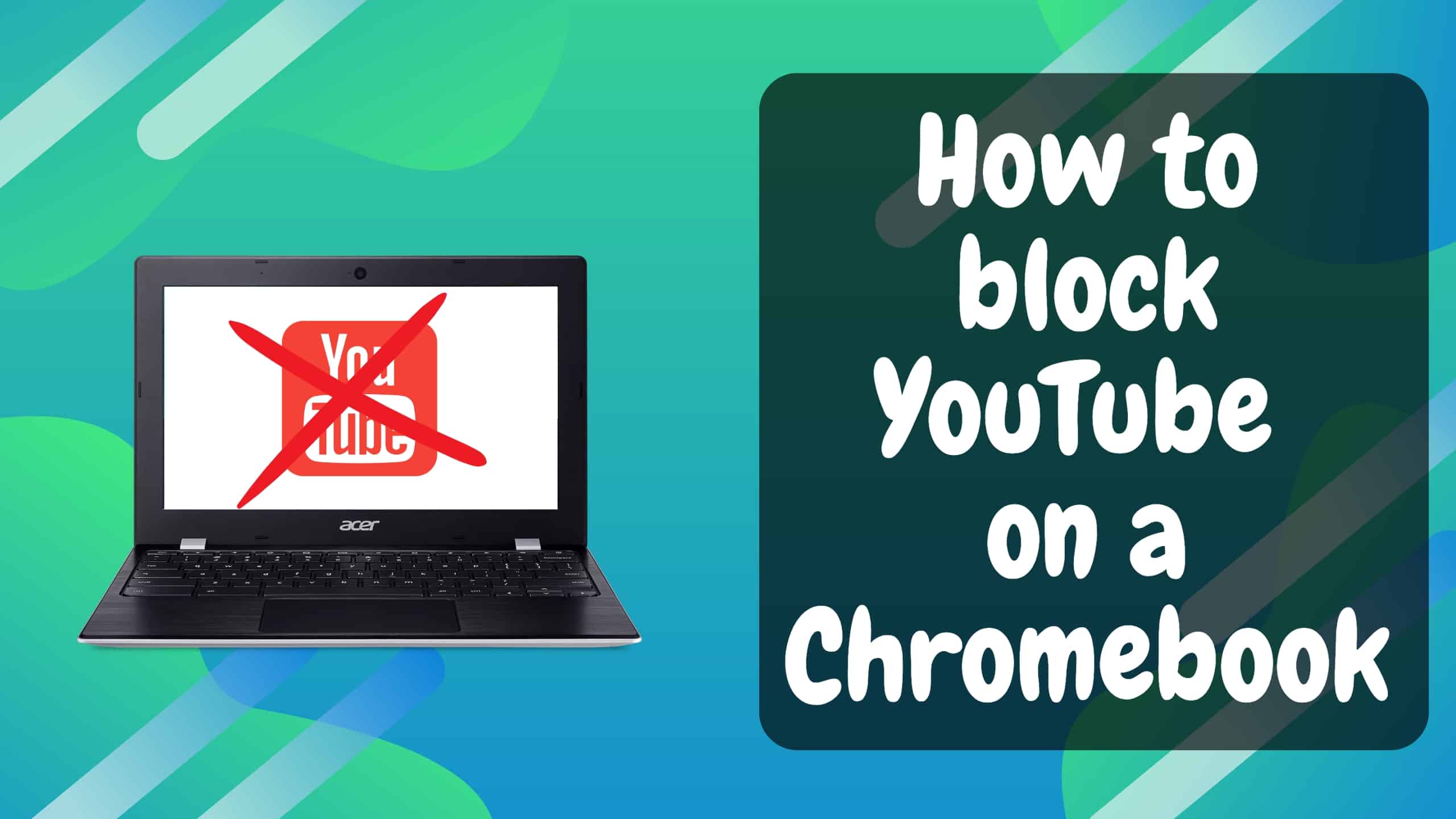 How to Block YouTube on Your Chromebook Devices WorldofTablet